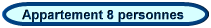 appartement 8 personnes